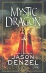 Jason Denzel - Mystic Dragon