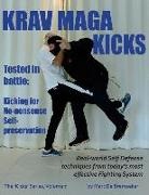 Marc De Bremaeker - Krav Maga Kicks: Real-World Self Defense Techniques from Today's Most Effective Fighting System