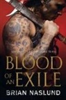 Brian Naslund - Blood of an Exile