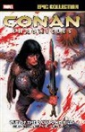 Kurt Busiek, Busiek Kurt, Joseph Michael Linsner, Fabian Nicieza, Nicieza Fabian, Cary Nord... - Conan Chronicles Epic Collection: Out of the Darksome Hills