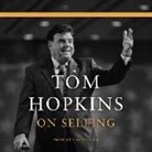 Tom Hopkins - Tom Hopkins on Selling (Audio book)