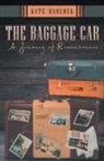 Kate Hancock - The Baggage Car
