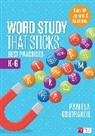 Pamela A. Koutrakos, Pamela A. A. Koutrakos - Word Study That Sticks