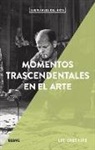 Lee Cheshire - Momentos trascendentales en el arte