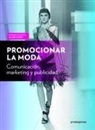 PROMOCIONAR LA MODA