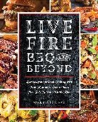 Wendy O'Neal, Wendy O''neal - Live Fire Bbq and Beyond