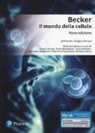 Gregory P. Bertoni, Jeff Hardin, Lewis J. Kleinsmith - Becker. Il mondo della cellula