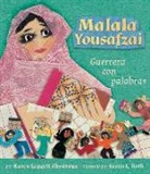 Karen Leggett Abouraya, Karen Leggett Abouraya, Susan L Roth, Susan L. Roth - Malala Yousafzai