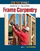 Fine Homebuildi, Fine Homebuilding, Fine Homebuilding - Frame Carpentry