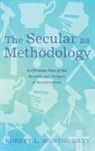 Robert L. Montgomery - The Secular as Methodology