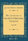 Société d'Histoire Vaudoise - Bulletin de la Société d'Histoire Vaudoise