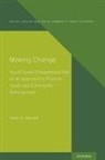 Tina P. Kruse, Tina P. (Assistant Professor Kruse - Making Change