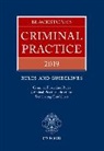 William Hays, William (6 Kbw College Hill) Ormerod Qc (Hon Hays, William Hays, William (6 KBW College Hill) Hays, David Ormerod Qc (Hon), David (Barrister Ormerod QC (Hon)... - Blackstone''s Criminal Practice 2019: Rules and Guidelines