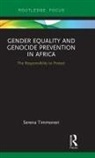 TIMMONERI, Serena Timmoneri - Gender Equality and Genocide Prevention in Africa