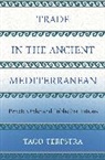 Taco Terpstra - Trade in the Ancient Mediterranean