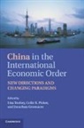 Lisa Toohey, Lisa Picker Toohey, Jonathan Greenacre, Greenacre Jonathan, Colin Picker, Colin B Picker... - China in the International Economic Order