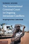 Patrick S Wegner, Patrick S. Wegner, Patrick S. (Eberhard-Karls-Universitat Tub Wegner, Patrick S. (Eberhard-Karls-Universitat Tubingen Wegner, Wegner Patrick S. - International Criminal Court in Ongoing Intrastate Conflicts