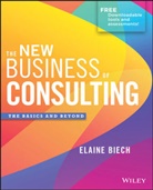 E Biech, Elaine Biech, Elaine (Ebb Associates Inc.) Biech, Biech Elaine - New Business of Consulting