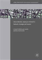 Adam Molnar, Cha Whelan, Chad Whelan - Securing Mega-Events
