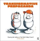 Mike Esbester, Mike (University of Portsmouth Esbester, Esbester Mike - Transformative Propaganda