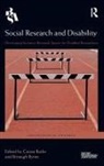 Ciaran (University of Derby Burke, Ciaran Burke, Ciaran (University of Derby Burke, Bronagh Byrne, Bronagh (Queen's University Belfast Byrne - Social Research and Disability