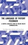 Paul Baker, Paul (Lancaster University Baker, Paul Brookes Baker, Gavin Brookes, Craig Evans, Evans Craig - Language of Patient Feedback