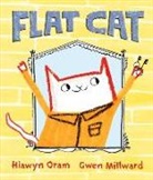 Hiawyn Oram, Oram Hiawyn, Gwen Millward, Millward Gwen - Flat Cat