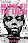 Dick Lehr, Lehr Dick - Nothing But the Truth