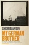 Chico Buarque - My German Brother