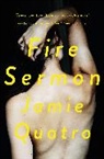 Jamie Quatro - Fire Sermon