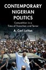A. Carl Levan, A. Carl (American University Levan, LeVan A. Carl - Contemporary Nigerian Politics