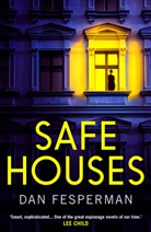 Dan Fesperman, Fesperman Dan - Safe Houses