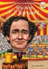 Kirsten Anderson, Stephen Marchesi, Who HQ, Stephen Marchesi - Who Was P. T. Barnum?