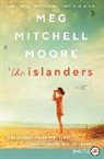 Meg Mitchell Moore, Moore Meg Mitchell - The Islanders