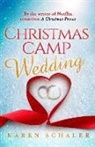 Karen Schaler - Christmas Camp Wedding
