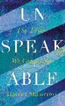 Harriet Shawcross - Unspeakable