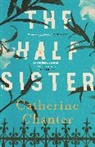 Catherine Chanter, Chanter Catherine - The Half Sister