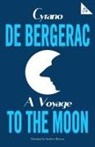 Cyrano De Bergerac, Cyrano De Bergerac, DE BERGERAC CYRANO - A Voyage to the Moon