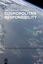 Jan-Christoph Heilinger - Cosmopolitan Responsibility