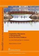 Marta Estévez Grossi - Lingüística Migratoria e Interpretación en los Servicios Públicos