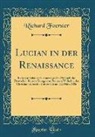 Richard Foerster - Lucian in der Renaissance