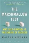 Walter Mischel - The Marshmallow Test