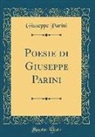 Giuseppe Parini - Poesie di Giuseppe Parini (Classic Reprint)