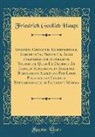Friedrich Gottlieb Haupt - Specimen Chymicum Experimentale, Exhibens Sal Seignette, Alias Polychrestum Rupellense Vocitatum, Quod Ex Decreto Et Indultu Supeiorum, in Academia Borussorum Albertina Pro Loco Professionis Chymicæ Extraordinariæ in Facultate Medica (Classic Reprint)