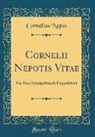 Cornelius Nepos - Cornelii Nepotis Vitae