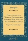 Horapollo Horapollo - Horou Apollonos Neiloou Hieroglyphika Eklekta; Hori Apollinis Selecta Hieroglyphica