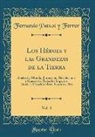 Fernando Patxot Y Ferrer - Los Héroes y las Grandezas de la Tierra, Vol. 3
