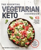Editors of Rodale Books - The Essential Vegetarian Keto Cookbook