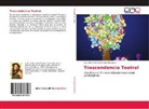 Cruz Elizabeth Zambrano Mosquera - Trascendencia Teatral
