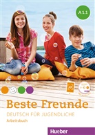 Monik Bovermann, Monika Bovermann, Manuel Georgiakaki, Manuela Georgiakaki, Anja Schümann, Chr Seuthe... - Beste Freunde - Deutsch für Jugendliche - A1/1: Beste Freunde A1.1